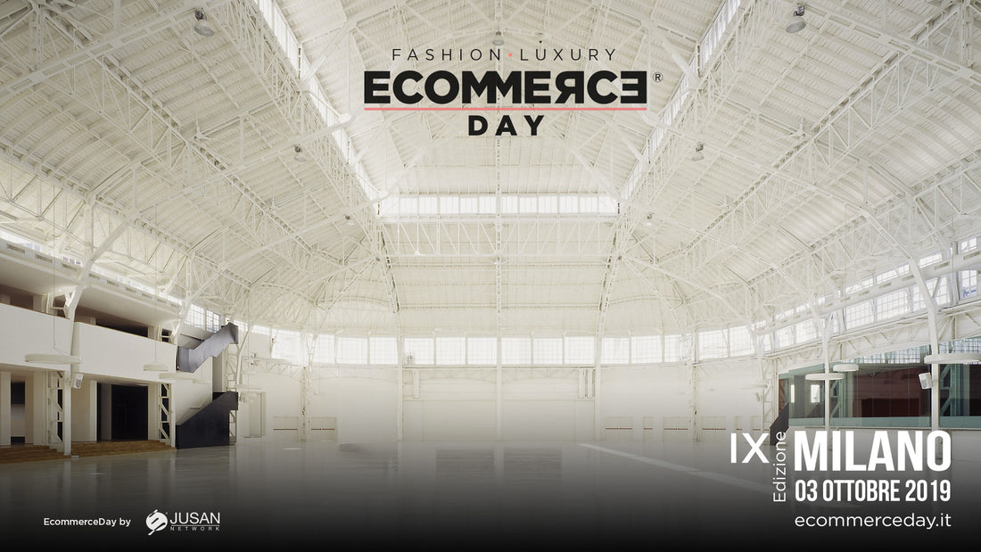 EcommerceDay 2019: dove e quando si tiene l'evento europeo su Ecommerce e Digital Transformation